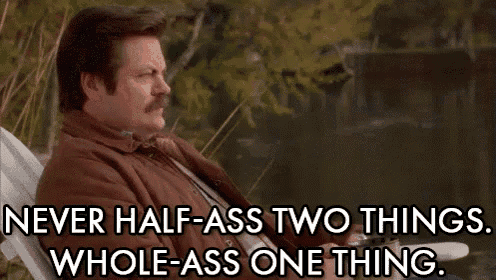 Image result for ron swanson whole ass